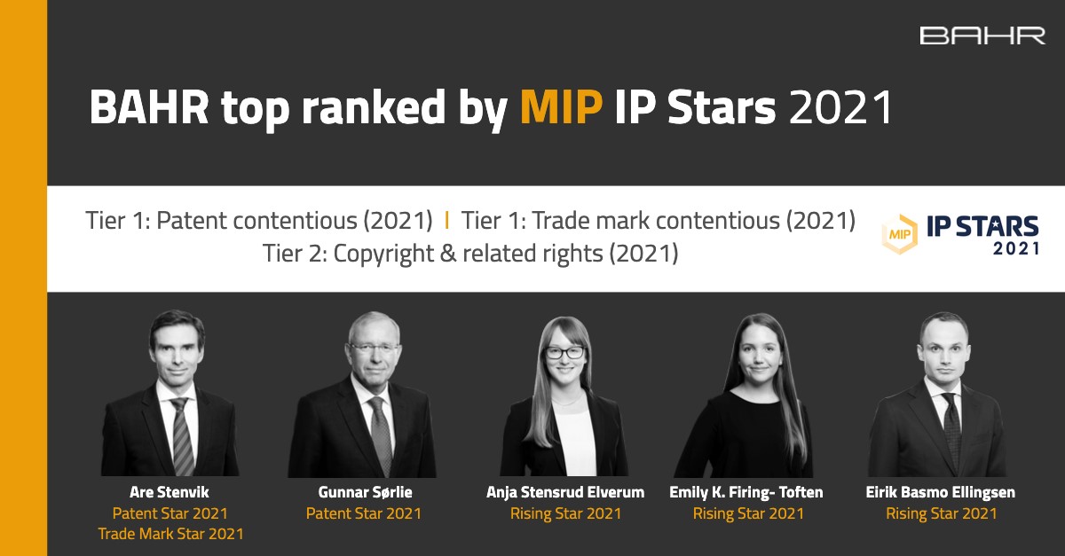 BAHR top ranked by MIP IP Stars 2021 — Advokatfirmaet BAHR